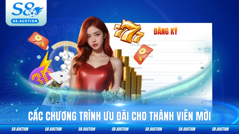 Các chương trình ưu đãi cho thành viên mới